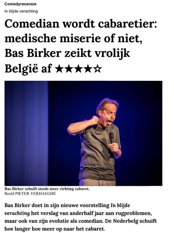  Comedian wordt cabaretier: medische miserie of niet, Bas Birker zeikt vrolijk België af 